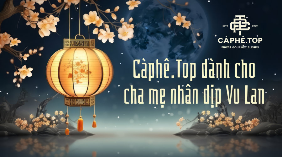 Gợi ý quà tặng gia đình nhân dịp Vu Lan với các sản phẩm thuần túy của CàPhê.Top